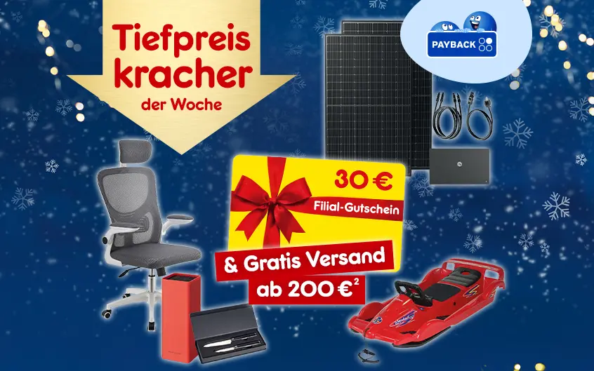 Tiefpreiskracher der Woche mit 30 Euro Filialgutschein und gratis Versand ab 200 Euro und Hochzahl 2 als Hinweis auf Rechtstext