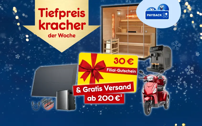 Tiefpreiskracher der Woche mit 30 Euro Filialgutschein und gratis Versand ab 200 Euro und Hochzahl 2 als Hinweis auf Rechtstext