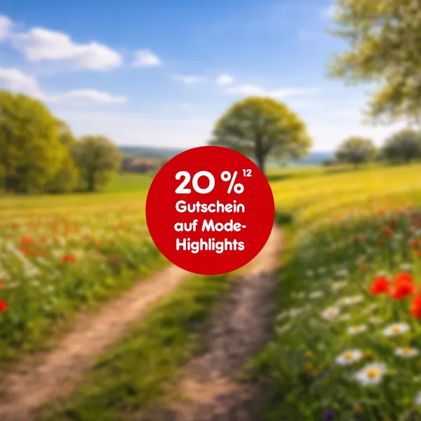 20 Prozent Gutschein auf Mode Highlights mit Hochzahl 12 die auf rechtliche Hinweise verweist.