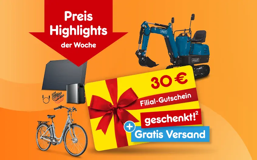 Preis Highlights der Woche: 30 &euro; Filial-Gutschein geschenkt! + gratis Versand