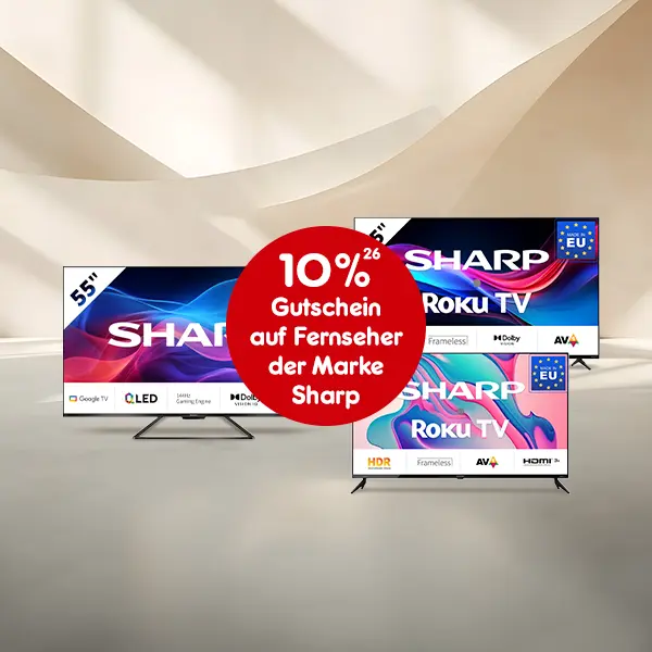 10 Prozent Gutschein auf Fernseher der Marke Sharp mit Hochzahl 26 die auf rechtliche Hinweise verweist.
