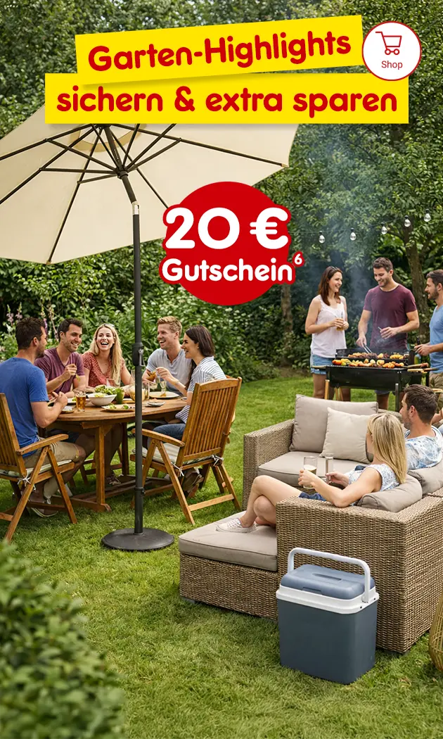 Garten Highlights sichern und extra sparen. 20&euro; Gutschein mit Hochzahl 6