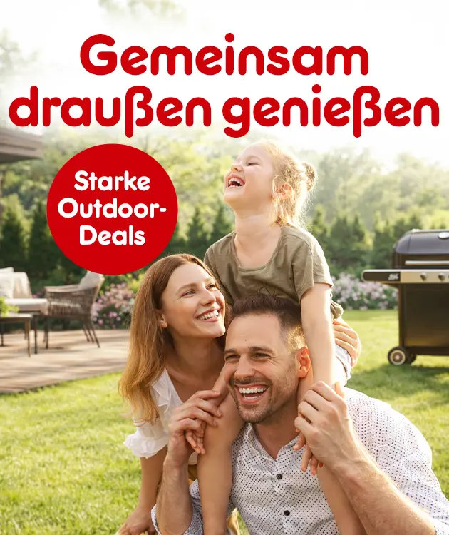 Gemeinsam drau&szlig;en genie&szlig;en mit starken Outdoor Deals bei Netto-Online.