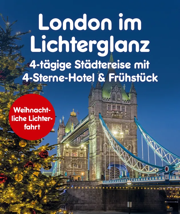 London im Lichterglanz 4 t&auml;gige St&auml;dtereise mit 4 Sterne Hotel & Fr&uuml;hst&uuml;ck bei Netto Online