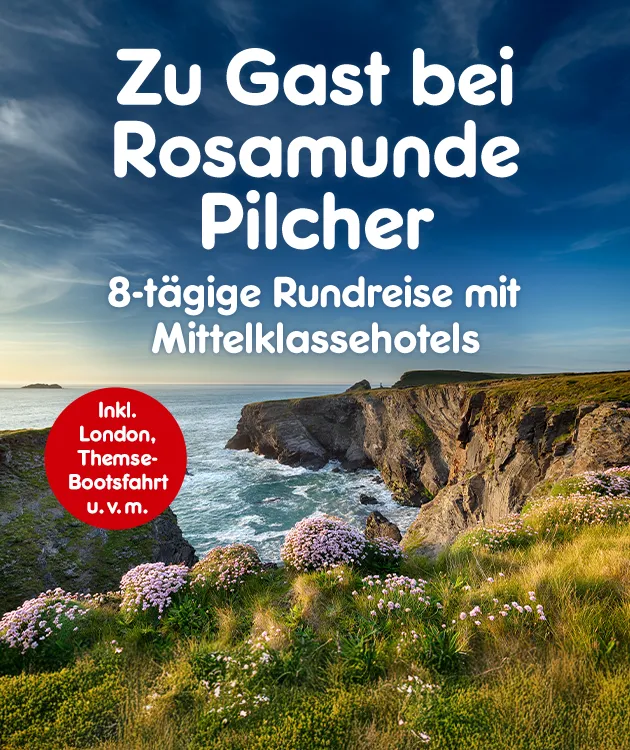 zu Gast bei Rosamunde Pilcher 8 t&auml;gige Rundreise mit Mittelklassehotels inkl. London Themse Bootsfahrt bei Netto Online