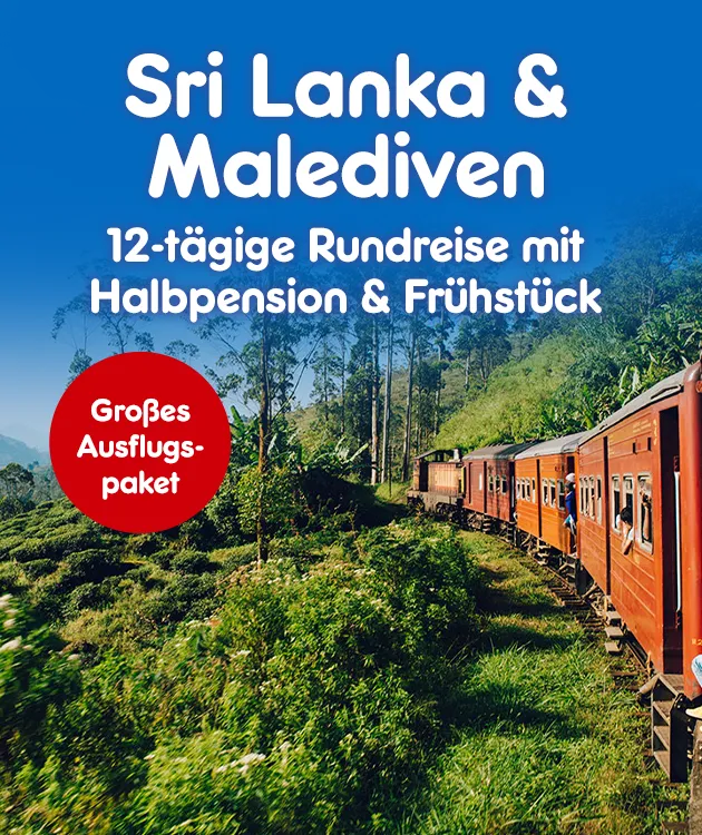 Sri Lanka & Malediven. 12-t&auml;gige Rundreise mit Halbpension & Fr&uuml;hst&uuml;ck. Gro&szlig;es Ausflugspaket bei Netto Online.