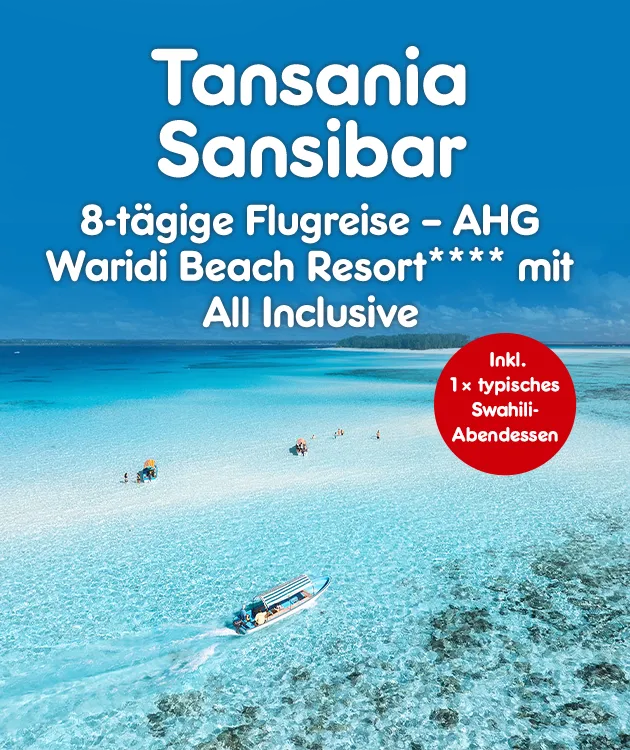 8-t&auml;gige Flugreise. AHG Waridi Beach Resrt**** mit All Inclusive