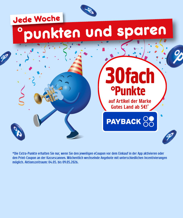 Diese Grafik zeigt einen hellblauen Hintergrund mit Konfetti und mehreren PAYBACK-Punkten. Oben links steht &bdquo;Jede Woche&ldquo;, daneben als Headline in einem roten Balken &bdquo;&deg;punkten und sparen&ldquo;. Links l&auml;uft ein blauer Pointee mit Partyhut und bl&auml;st eine Trompete. Rechts steht in einem wei&szlig;en Kreis mit roter Umrandung: &bdquo;drei&szlig;igfach &deg;Punkte auf Artikel der Marke Gutes Land ab f&uuml;nf Euro!&ldquo; mit Sternchen; darunter das PAYBACK-Logo. Unten steht der Sternchentext klein: &bdquo;Die Extra-Punkte erhalten Sie nur, wenn Sie den jeweiligen eCoupon vor dem Einkauf in der App aktivieren oder den Print-Coupon an der Kasse scannen. W&ouml;chentlich wechselnde Angebote mit unterschiedlichen Incentivierungen m&ouml;glich. Aktionszeitraum: vierter f&uuml;nfter bis neunter f&uuml;nfter zweitausendsechsundzwanzig.&ldquo; Ganz unten ist ein Button &bdquo;Hier mehr erfahren&ldquo;, der zum Klicken einl&auml;dt.