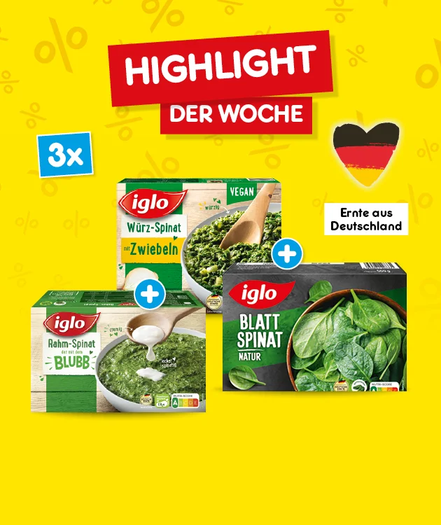Auf dem Bild ist zu sehen eine gelbe Highlight-Grafik mit verschiedenen Iglo-Gem&uuml;seprodukten wie Rahmspinat, Blattspinat und W&uuml;rz-Spinat mit Zwiebeln. Oben steht &bdquo;Highlight der Woche&ldquo;, links ein blaues Feld mit &bdquo;dreimal&ldquo;. Rechts befindet sich ein Herzsymbol in Schwarz, Rot und Gelb mit dem Hinweis &bdquo;Ernte aus Deutschland&ldquo;. Unten ein Button &bdquo;Weitere Angebote entdecken&ldquo;.