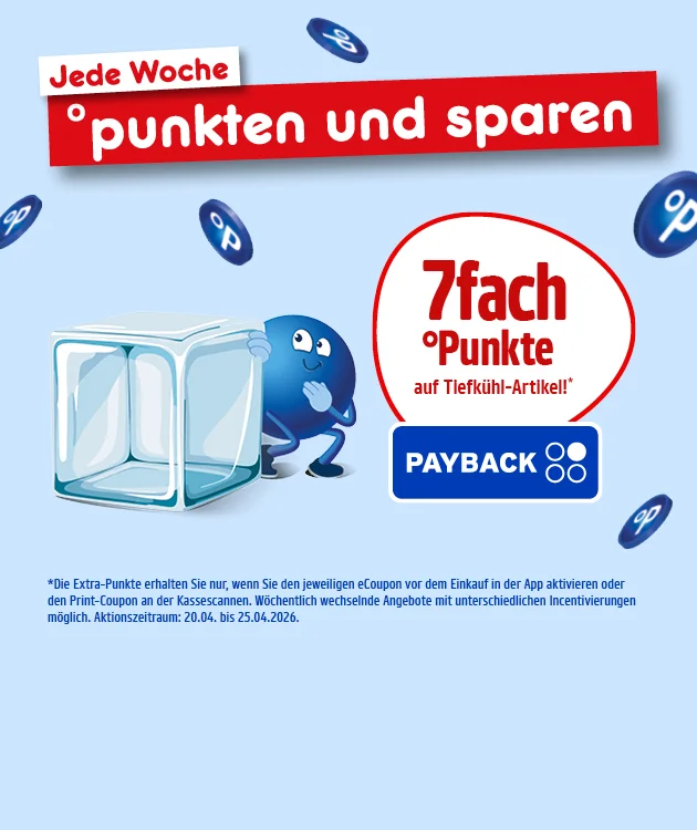 Hellblauer Hintergrund mit schwebenden PAYBACK-Punktem&uuml;nzen; oben Text: &bdquo;Jede Woche &deg;punkten und sparen&ldquo;. Links schiebt ein blauer Pointee einen Eisw&uuml;rfel. Rechts ein Aufkleber: &bdquo;siebenfach &deg;Punkte auf Tiefk&uuml;hl-Artikel!&ldquo; mit PAYBACK-Logo. Kleingedruckt: &bdquo;Die Extra-Punkte erhalten Sie nur, wenn Sie den jeweiligen eCoupon vor dem Einkauf in der App aktivieren oder den Print-Coupon an der Kasse scannen. W&ouml;chentlich wechselnde Angebote mit unterschiedlichen Incentivierungen m&ouml;glich. Aktionszeitraum: zwanzigsten April bis f&uuml;nfundzwanzigsten April zweitausendsechsundzwanzig.&ldquo; Unten ein Button &bdquo;Hier mehr erfahren&ldquo;, der zum Klicken einl&auml;dt.