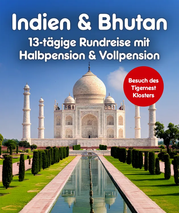 13-t&auml;gige Rundreise mit Halbpension und Vollpension. Besuch des Tigernest Klosters