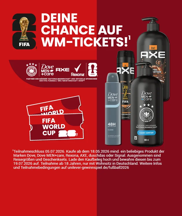 Diese Grafik zeigt einen dunkelroten Hintergrund mit einem FIFA-Pokal-Symbol und dem gro&szlig;en Text &bdquo;Deine chance auf wm-tickets!&ldquo;. Darunter sind die Logos von Dove men+care, Axe, Rexona und FIFA sowie ein H&auml;kchen zu sehen und der Hinweis &bdquo;Partner der m&auml;nner-nationalmannschaft und offizieller sponsor der FIFA fussball-weltmeisterschaft zwei tausend sechsundzwanzig&ldquo;. Links sind zwei &bdquo;FIFA world cup&ldquo; Tickets abgebildet. Rechts sind mehrere Pflegeprodukte zu sehen, darunter Dove men+care (Deospray &bdquo;achtundvierzig stunden clean&ldquo;) sowie Flaschen und Spraydosen von Axe und Dove. Unten steht der Sternchentext: &bdquo;Teilnahmeschluss ist der dritte Sechste zweitausendsechsundzwanzig. Kaufe ab dem sechzehnten F&uuml;nften zweitausendsechsundzwanzig ein beliebiges Produkt der Marken Dove, Dove men+care, Rexona, Axe, Duschdas oder Signal. Ausgenommen sind Reisegr&ouml;&szlig;en und Geschenksets. Lade den Kaufbeleg hoch und bewahre diesen bis zum f&uuml;nfundzwanzigsten F&uuml;nften zweitausendsechsundzwanzig auf. Teilnahme ab achtzehn Jahren, nur mit Wohnsitz in Deutschland. Weitere Infos und Teilnahmebedingungen auf unilever minus gewinnspiel punkt de slash fussball zweitausendsechsundzwanzig&ldquo;. Ganz unten l&auml;dt ein Button mit der Aufschrift &bdquo;Hier mehr erfahren&ldquo; zum Klicken ein.