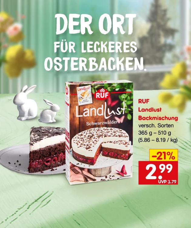Grafik mit der &Uuml;berschrift &bdquo;Der Ort f&uuml;r leckeres Osterbacken.&ldquo; Links ein St&uuml;ck Schwarzw&auml;lder-Kirschkuchen auf einem Teller, davor zwei wei&szlig;e Deko-Hasen. In der Mitte eine Packung &bdquo;Ruf Landlust Schwarzw&auml;lder&ldquo; Backmischung mit Kuchenabbildung. Rechts: &bdquo;Ruf Landlust Backmischung&ldquo;, &bdquo;verschiedene Sorten&ldquo;, &bdquo;dreihundertf&uuml;nfundsechzig bis f&uuml;nfhundertzehn Gramm&ldquo;, Preisangabe pro Kilogramm &bdquo;f&uuml;nf Komma sechsundachtzig bis acht Komma neunzehn je Kilogramm&ldquo;. Preisfeld: &bdquo;minus einundzwanzig Prozent&ldquo;, &bdquo;zwei Euro neunundneunzig&ldquo;, &bdquo;Uvp drei Euro neunundsiebzig&ldquo;. Unten links rundes Symbol &bdquo;Gut & G&uuml;nstig Filiale&ldquo;. Unten rechts Button &bdquo;Jetzt Angebote entdecken&ldquo;; der Button l&auml;dt zum Klicken ein. Keine blaue Pointee-Figur zu sehen.