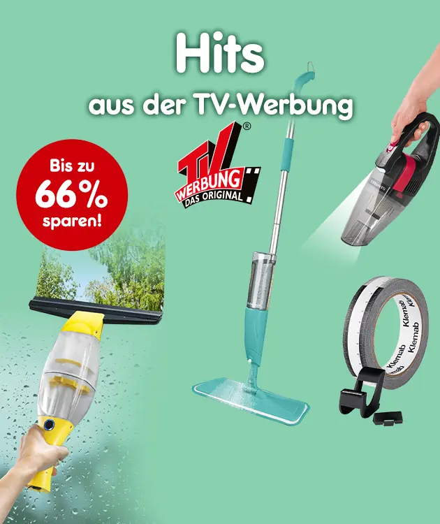 Hits aus der TV-Werbung. Bis zu 66% sparen.