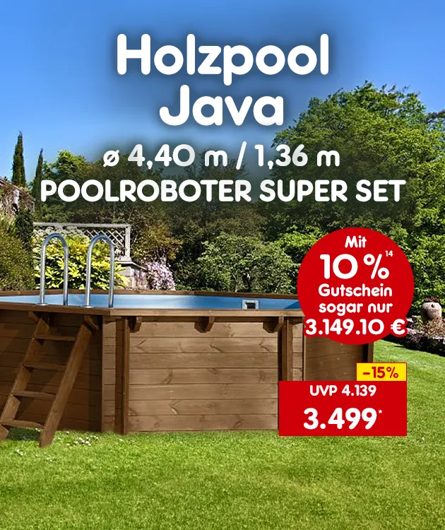 Werbegrafik f&uuml;r den Holzpool &bdquo;Java&ldquo; im Garten mit den Angaben &bdquo;&Oslash; 4,40 m / 1,36 m&ldquo; und &bdquo;Poolroboter Super Set&ldquo; sowie Preis- und Gutscheinhinweisen.