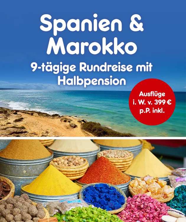 Spanien & Marokko, eine 9 t&auml;gige Rundreise mit Halbpension und Ausfl&uuml;ge im Wert von 399&euro; pro Person inklusive bei Netto-Online.