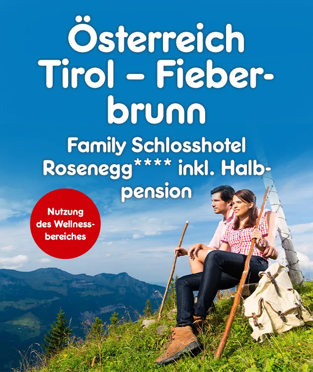 Family Schlosshotel Rosenegg**** inkl. Halbpension