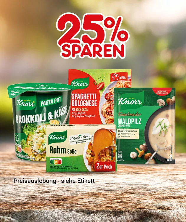Das Bild zeigt verschiedene Knorr Produkte auf einem Holztisch: einen Pasta Pot Brokkoli und K&auml;se, eine Packung Spaghetti Bolognese, eine Packung Rahmso&szlig;e und eine Packung Waldpilz Cremesuppe. Im Hintergrund ist eine nat&uuml;rliche, verschwommene Landschaft zu sehen. Oben steht in gro&szlig;er roter Schrift &bdquo;f&uuml;nfundzwanzig Prozent sparen&ldquo;. Unten links steht &bdquo;Preisauslobung &ndash; siehe Etikett&ldquo;. Unten mittig ein wei&szlig;es Feld mit roter Schrift: &bdquo;Weitere Sparangebote entdecken&ldquo;, das zum Klicken einl&auml;dt.