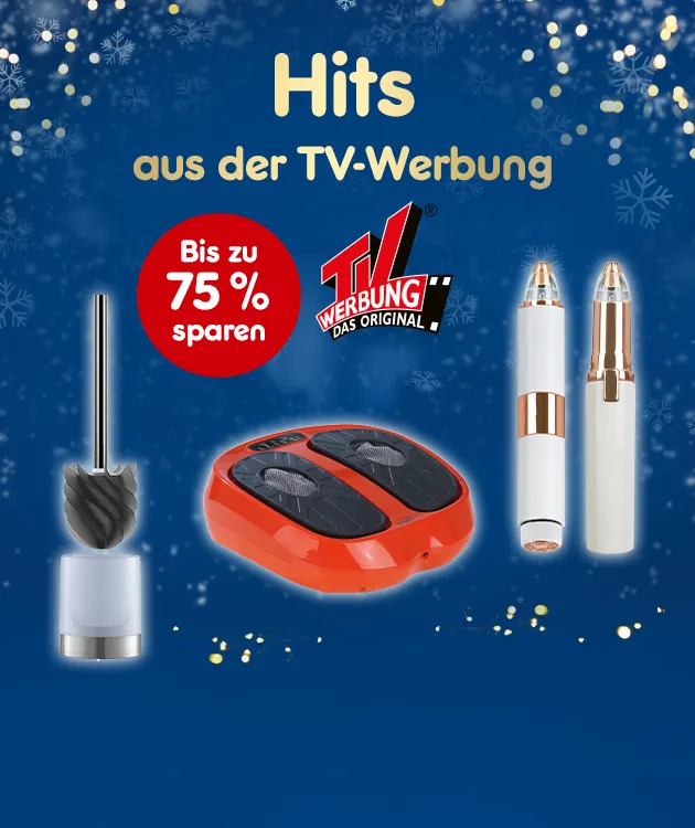 Hits aus der TV-Werbung. Bis zu 75% sparen.