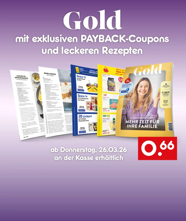 Grafik mit violettem Hintergrund: &bdquo;Gold &ndash; mit exklusiven PAYBACK-Coupons und leckeren Rezepten&ldquo;. Abgebildet sind aufgeschlagene Magazinseiten mit Rezepten und Coupon-Seiten sowie das Titelbild &bdquo;Gold&ldquo;. Rechts ein rotes Feld mit &bdquo;sechsundsechzig Cent&ldquo;. Unten ein wei&szlig;er Button &bdquo;Blick ins Heft&ldquo;, der zum Klicken einl&auml;dt.