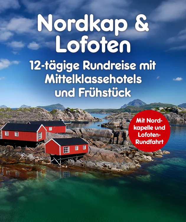 Nordkap & Lofoten - 12 t&auml;gige Rundreise mit Mittelklassehotels und Fr&uuml;hst&uuml;ck. mit Nordkapelle und Lofoten Rundfahrt
