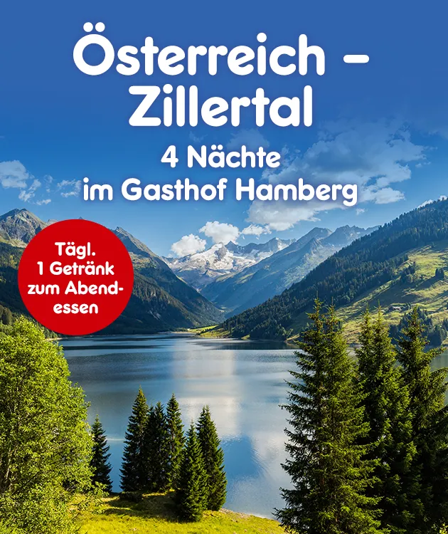 4 N&auml;chte im Gasthof Hamberg&ldquo; sowie Hinweis auf t&auml;glich 1 Getr&auml;nk zum Abendessen, vor einer alpinen Berg- und Seelandschaft.