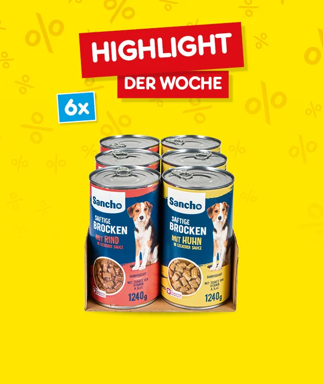 Gelber Hintergrund mit rotem Banner &bdquo;Highlight der Woche&ldquo;. Darunter ein Karton mit sechs Dosen Sancho Hundefutter, Sorte saftige Brocken mit Huhn. Links oben ein blaues Feld mit wei&szlig;er Schrift: &bdquo;Sechs Mal&ldquo;. Unten ein wei&szlig;er Button mit rotem Rand und roter Schrift: &bdquo;Weitere Angebote entdecken&ldquo;, der zum Klicken einl&auml;dt.