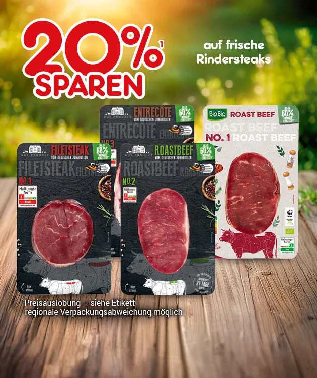 Diese Grafik zeigt auf einem Hintergrund aus Holzfl&auml;che und unscharfem Gr&uuml;n den Text &bdquo;zwanzig Prozent sparen&ldquo; sowie &bdquo;auf frische Rindersteaks&ldquo;. Abgebildet sind drei verpackte Steakprodukte, darunter Filetsteak, Entrec&ocirc;te und Roastbeef. Unten steht der Hinweis &bdquo;Preisauslobung &ndash; siehe Etikett&ldquo;. Ganz unten befindet sich ein wei&szlig;er Button mit roter Umrandung und roter Schrift &bdquo;Weitere Sparangebote entdecken&ldquo;, der zum Klicken einl&auml;dt.