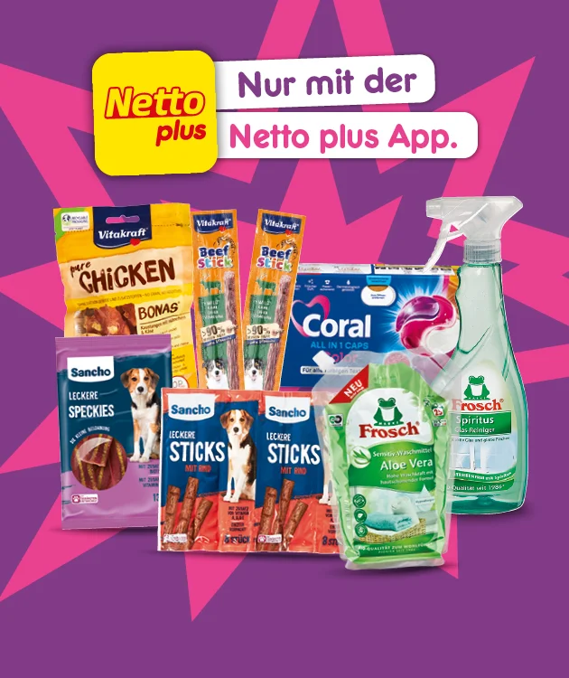 Diese Grafik zeigt auf lila Hintergrund mit pinken Sternformen das gelbe Netto-plus-Logo und den Hinweis &bdquo;Nur mit der Netto plus App.&ldquo; sowie eine Produktauswahl aus Vitakraft Pure Chicken Bonas, zwei Vitakraft Beef Stick, Sancho Leckere Speckies, zwei Sancho Leckere Sticks mit Rind, Coral All in eins Caps Color, Frosch Sensitiv-Weichsp&uuml;ler Aloe Vera mit dem Hinweis &bdquo;Neu&ldquo; und Frosch Spiritus Glas-Reiniger. Unten l&auml;dt ein Button "Jetzt Angebote entdecken" zum Klicken ein.