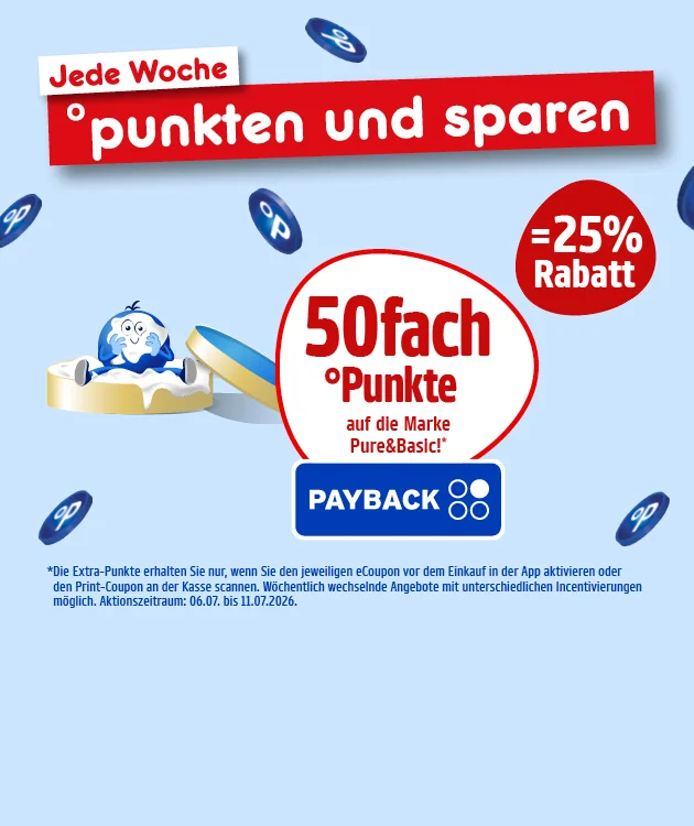 Diese Grafik zeigt auf hellblauem Hintergrund den Werbetext &bdquo;Jede Woche punkten und sparen&ldquo; in wei&szlig;en und roten Schriftfeldern. Links sitzt ein blauer Pointee in einer ge&ouml;ffneten Cremedose mit wei&szlig;er Creme. Rechts daneben steht in einem wei&szlig;en Kreis &bdquo;f&uuml;nfzigfach Punkte auf die Marke Pure&Basic!&ldquo;, darunter das PAYBACK-Logo, und in einem roten Kreis &bdquo;gleich f&uuml;nfundzwanzig Prozent Rabatt&ldquo;. Um die Grafik herum schweben blaue Punkte-Symbole. Unten steht in kleiner Schrift: &bdquo;Die Extra-Punkte erhalten Sie nur, wenn Sie den jeweiligen eCoupon vor dem Einkauf in der App aktivieren oder den Print-Coupon an der Kasse scannen. W&ouml;chentlich wechselnde Angebote mit unterschiedlichen Incentivierungen m&ouml;glich. Aktionszeitraum: sechster Juli bis elfter Juli zweitausendsechsundzwanzig.&ldquo; Unten befindet sich ein Button mit der Aufschrift &bdquo;Hier mehr erfahren&ldquo;, der zum Klicken einl&auml;dt.