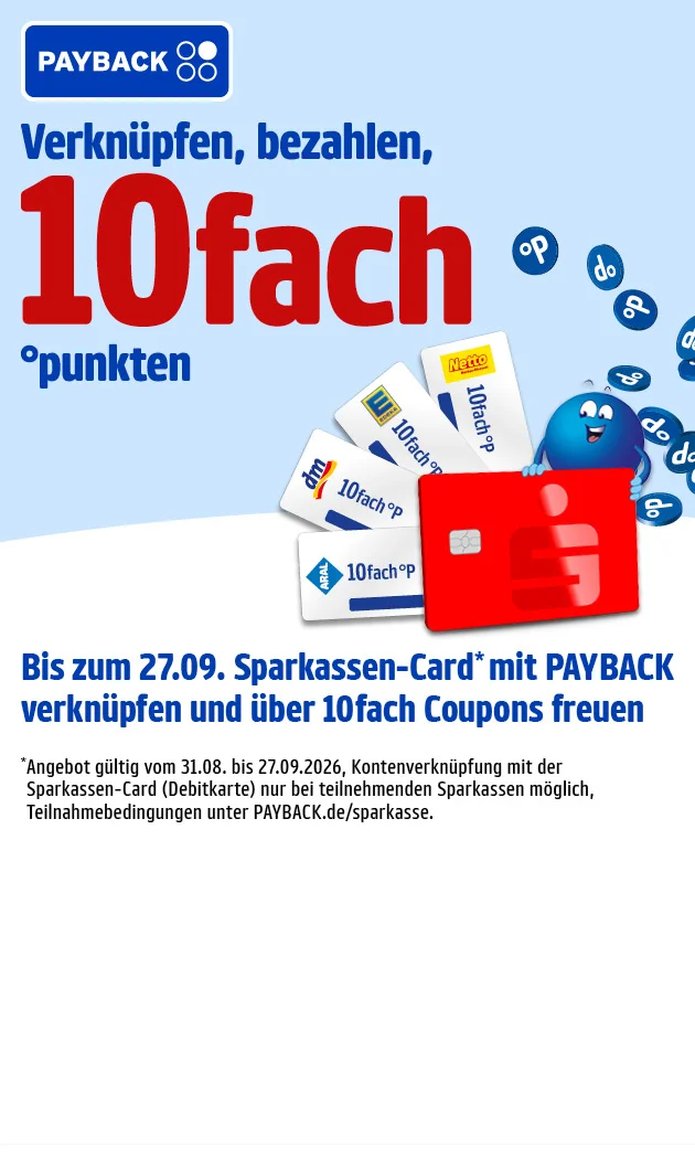 Diese Grafik zeigt auf hellblauem Hintergrund eine PAYBACK-Werbung mit schwebenden blauen PAYBACK-Punkten, mehreren aufgef&auml;cherten Netto-Coupons, einer roten Sparkassen-Card und einem l&auml;chelnden blauen Pointee daneben; oben steht das PAYBACK-Logo, darunter der Text &bdquo;Verkn&uuml;pfen, bezahlen, zehnfach punkten&ldquo;, dazu &bdquo;Bis zum siebenundzwanzigsten September Sparkassen-Card mit PAYBACK verkn&uuml;pfen und &uuml;ber zehnfach Coupons freuen&ldquo;; der Sternchentext lautet: &bdquo;Angebot g&uuml;ltig vom einunddrei&szlig;igsten August bis zum siebenundzwanzigsten September zweitausendsechsundzwanzig, Kontenverkn&uuml;pfung mit der Sparkassen-Card, Debitkarte, nur bei teilnehmenden Sparkassen m&ouml;glich, Teilnahmebedingungen unter PAYBACK Punkt de Schr&auml;gstrich sparkasse, Bilder sind ganz oder teilweise KI-generiert&ldquo;; ganz unten ist ein Button mit der Aufschrift &bdquo;Hier mehr erfahren&ldquo;, der zum Klicken einl&auml;dt.