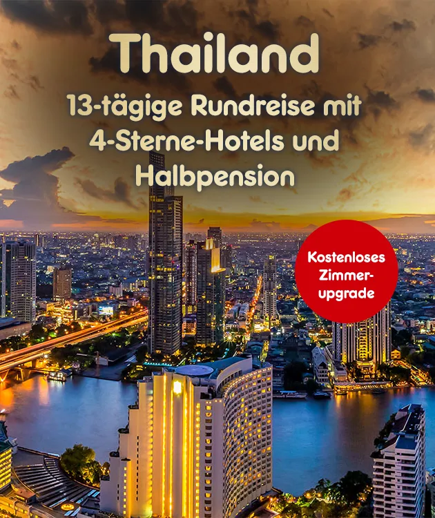 Thailand 13 t&auml;gige Rundreise mit 4 Sterne Hotels und Halbpension und kostenlosem Zimmerupgrade.