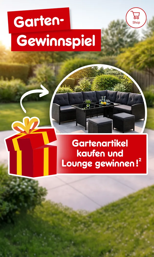 Garten-Gewinnspiel. Gartenartikel kaufen und Lounge gewinnen bei Netto Online, mit Hochzahl 2 die auf rechtliche Hinweise verweist