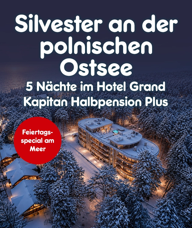 Silvester an der Polnischen Ostsee bei netto Reisen