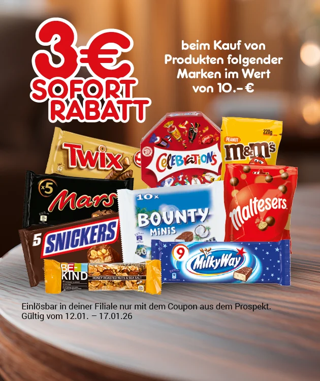 Verschiedene S&uuml;&szlig;warenprodukte der Marken Twix, Mars, Snickers, Bounty, Milky Way, Celebrations, M&M&rsquo;s, Maltesers und Be-Kind liegen auf einem Teller. Oben links steht in gro&szlig;er roter Schrift &bdquo;drei Euro Sofort-Rabatt&ldquo;. Rechts daneben in wei&szlig;er Schrift &bdquo;beim Kauf von Produkten folgender Marken im Wert von zehn Euro&ldquo;. Unten befindet sich ein wei&szlig;er Button mit rotem Rand und roter Aufschrift &bdquo;Weitere Sparangebote entdecken&ldquo;, der zum Klicken einl&auml;dt. Darunter steht der Hinweis, dass das Angebot vom zw&ouml;lften Januar bis siebzehnten Januar zweitausendsechsundzwanzig gilt und nur mit Coupon aus dem Prospekt einl&ouml;sbar ist.