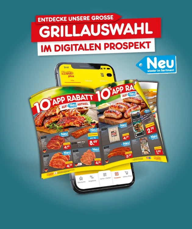 Motiv mit blaugr&uuml;nem Hintergrund. Oben steht &bdquo;Entdecke unsere gro&szlig;e Grillauswahl im digitalen Prospekt&ldquo;, rechts ein Badge &bdquo;Neu&ldquo;. In der Mitte ein Smartphone mit Grill-Prospektseiten; darauf ein roter Hinweis &bdquo;zehn Prozent App Rabatt&ldquo;. Unten ein Button &bdquo;Hier Auswahl entdecken&ldquo;; der Button l&auml;dt zum Klicken ein.