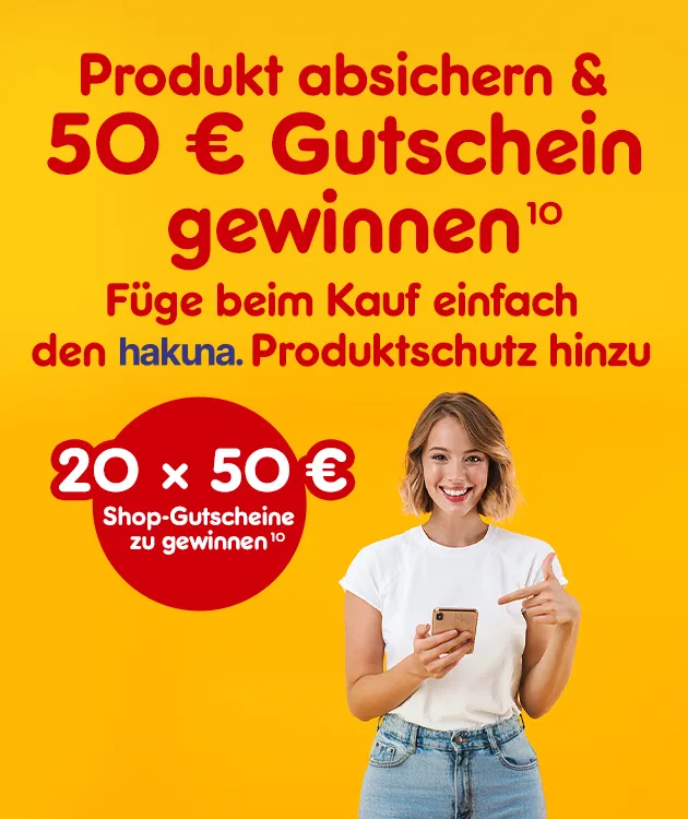 Produkt absichern & Gutschein gewinnen. F&uuml;ge beim Kauf einfach den Hakuna schutz hinzu. 20x50&euro; Shop Gutscheine zu Gewinnen mit Hochzahl 10