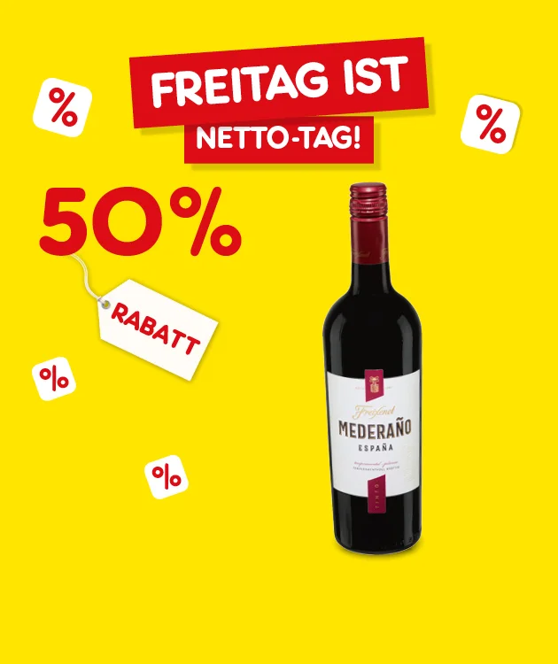 Die Grafik zeigt einen leuchtend gelben Hintergrund mit der roten Headline &bdquo;Freitag ist Netto-Tag!&ldquo;. Links ist gro&szlig; &bdquo;50 %&ldquo; abgebildet sowie ein Anh&auml;nger mit der Aufschrift &bdquo;Rabatt&ldquo;. Mehrere Prozent-Symbole sind dekorativ verteilt. Rechts steht eine Flasche Freixenet Medera&ntilde;o Espa&ntilde;a Rotwein im Vordergrund.