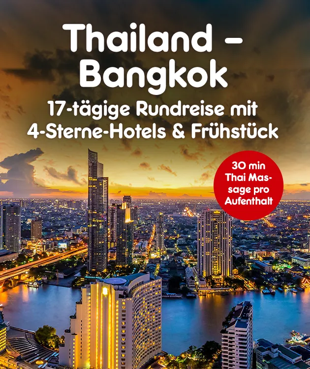 17-t&auml;gige Rundreise mit 4-Sterne-Hotels und Fr&uuml;hst&uuml;ck. 30min Thai Massage pro Aufenthalt bei Netto Online