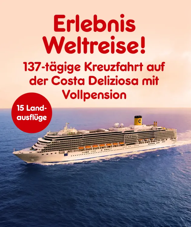 137-t&auml;gige Kreuzfahrt auf der Costa Deliziosa mit Vollpension