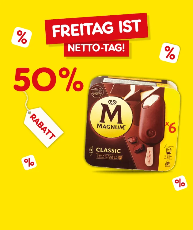 Die Grafik zeigt eine gelbe Netto-Werbung mit roten Prozentzeichen und dem Hinweis Freitag ist Netto-Tag. Gro&szlig; steht dort f&uuml;nfzig Prozent Rabatt. Abgebildet ist eine sechser Packung Magnum Classic mit sechs Eis am Stiel auf der Verpackung. Unten befindet sich ein wei&szlig;er Button mit roter Umrandung und dem Text Weitere Knaller-Angebote.