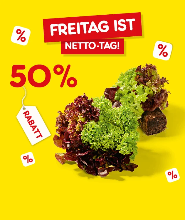 Diese Grafik zeigt auf gelbem Hintergrund die rote Werbebotschaft &bdquo;Freitag ist Netto-Tag!&ldquo;, mehrere kleine Prozent-Symbole, links gro&szlig; &bdquo;siebenundsechzig Prozent&ldquo;, daneben einen wei&szlig;en Anh&auml;nger mit der Aufschrift &bdquo;Rabatt&ldquo; sowie mehrere gr&uuml;ne und rotgr&uuml;ne Salatk&ouml;pfe in der Mitte; ganz unten befindet sich der Button &bdquo;Weitere Knaller-Angebote&ldquo;, der zum Klicken einl&auml;dt.