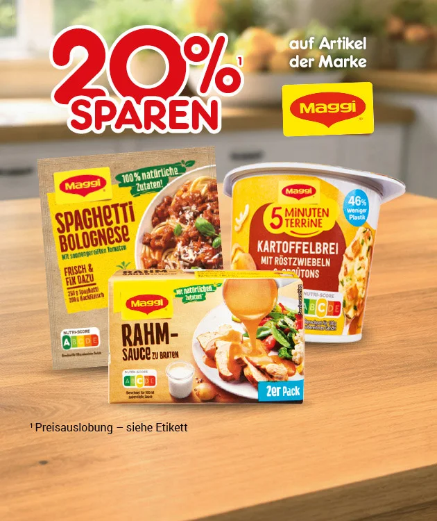 Diese Grafik zeigt auf einem unscharfen Hintergrund mit Holzfl&auml;che den Hinweis &bdquo;Zwanzig Prozent sparen&ldquo; und den Text &bdquo;auf Artikel der Marke Maggi&ldquo;. Darunter sind die Produkte &bdquo;Spaghetti Bolognese&ldquo;, &bdquo;Rahm-Sauce zu Braten&ldquo; und &bdquo;F&uuml;nf Minuten Terrine Kartoffelbrei mit R&ouml;stzwiebeln&ldquo; zu sehen. Unten steht der Hinweis &bdquo;Preisauslobung &ndash; siehe Etikett&ldquo;. Ganz unten l&auml;dt ein Button mit der Aufschrift &bdquo;Weitere Angebote entdecken&ldquo; zum Klicken ein.
