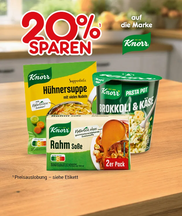 Diese Grafik zeigt auf Wohnraumhintergrund mit Holztisch die Aussage &bdquo;F&uuml;nfundzwanzig Prozent sparen auf Artikel der Marke Knorr&ldquo;. Abgebildet sind Knorr H&uuml;hnersuppe, Rahmso&szlig;e und Pasta Pot Brokkoli und K&auml;se sowie ein Knorr-Produkt im Zweierpack. Der Hinweis lautet: &bdquo;Preisauslobung &ndash; siehe Etikett.&ldquo; Unten l&auml;dt ein Button &bdquo;Weitere Sparangebote entdecken&ldquo; zum Klicken ein.