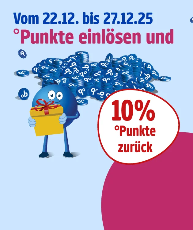 Bild mit hellblauem Hintergrund. Links oben blaue und rote Schrift: &bdquo;Vom zweiundzwanzigsten Dezember bis siebenundzwanzigsten Dezember zweitausendf&uuml;nfundzwanzig Punkte einl&ouml;sen und zur&uuml;ck&ldquo;. Im Hintergrund ein gro&szlig;er Haufen blauer Payback-Punkte-Symbole. Ein Payback-M&auml;nnchen h&auml;lt ein gelbes Geschenk mit roter Schleife in der Hand. Rechts ein wei&szlig;er Kreis mit rotem Rand und roter Schrift: &bdquo;Zehn Prozent Punkte zur&uuml;ck&ldquo;. Mehrere kleine blaue Payback-Punkte-Symbole sind &uuml;ber das Bild verteilt. Unten mittig ein wei&szlig;es Feld mit roter Schrift: &bdquo;Hier Angebte entdecken&ldquo;, das zum Klicken einl&auml;dt.