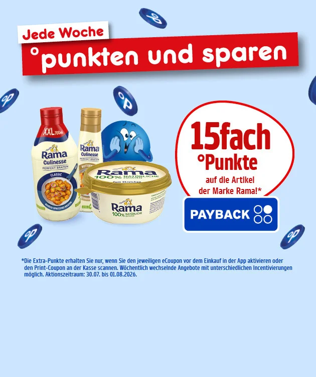 Auf dem Bild sieht man eine hellblaue PAYBACK-Werbegrafik mit schwebenden blauen PAYBACK-Punkten, Rama Culinesse, Rama zum Braten und Rama Brotaufstrich sowie einer blauen Figur. Oben steht Jede Woche punkten und sparen. In einem wei&szlig;en Kreis wird f&uuml;nfzehnfach Punkte auf die Artikel der Marke Rama beworben. Unten steht das PAYBACK-Logo. Im Sternchentext steht, dass Extra-Punkte nur nach Aktivierung des Coupons in der App oder mit Print-Coupon an der Kasse gelten, w&ouml;chentlich