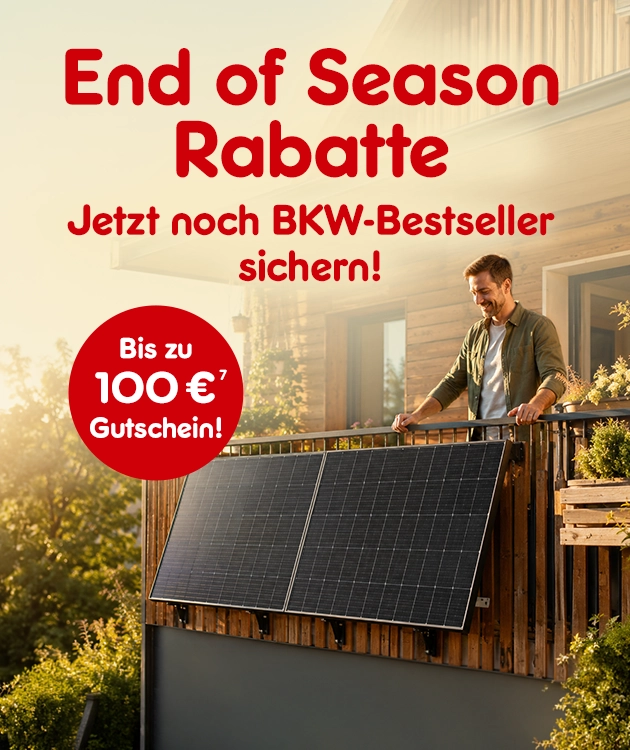 Season End Rabatte Solar jetzt noch BKW Bestseller sichern mit bis zu 100&euro; Gutschein und Hochzahl 7 als Hinweis auf Rechtstext bei Netto-Online