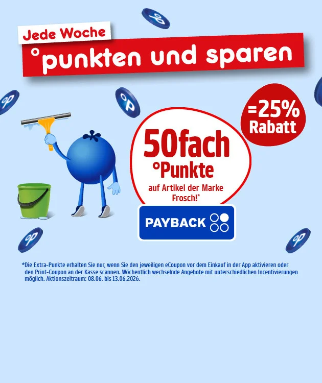 Diese Grafik zeigt eine Werbeanzeige f&uuml;r PAYBACK auf hellblauem Hintergrund. Oben steht auf wei&szlig;en und roten Balken in gro&szlig;er Schrift &bdquo;Jede Woche &deg;punkten und sparen&ldquo;. Links ist eine blaue PAYBACK-Figur von hinten zu sehen, die einen Fensterwischer in der Hand h&auml;lt; daneben steht ein gr&uuml;ner Putzeimer. In der Mitte weist ein gro&szlig;er Kreis auf &bdquo;50fach &deg;Punkte auf Artikel der Marke Frosch!&ldquo; hin, darunter ist das PAYBACK-Logo abgebildet. Rechts daneben steht in einem roten Kreis &bdquo;=25% Rabatt&ldquo;. Im Hintergrund fliegen mehrere blaue PAYBACK-Punkte. Unten in kleiner Schrift wird erkl&auml;rt, dass die Extra-Punkte nur bei vorheriger Aktivierung des eCoupons in der App oder mit Print-Coupon an der Kasse gelten und dass die Angebote w&ouml;chentlich wechseln. Au&szlig;erdem ist der Aktionszeitraum vom 08.06. bis 13.06.2026 genannt. Ganz unten befindet sich ein Button mit der Aufschrift &bdquo;Hier mehr erfahren&ldquo;.