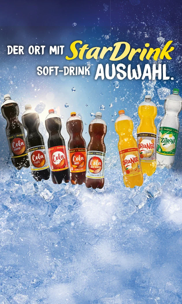 Diese Grafik zeigt einen blauen, spritzigen Eis-Hintergrund mit dem Slogan &bdquo;Der Ort mit StarDrink Soft-Drink Auswahl.&ldquo; Darunter stehen acht 1,5-Liter-Flaschen verschiedener StarDrink-Sorten, darunter Cola Zero, Cola Light, Cola, Cola Mix, Cola Mix Zero, Orange, Orange Zero und Zitrone.
